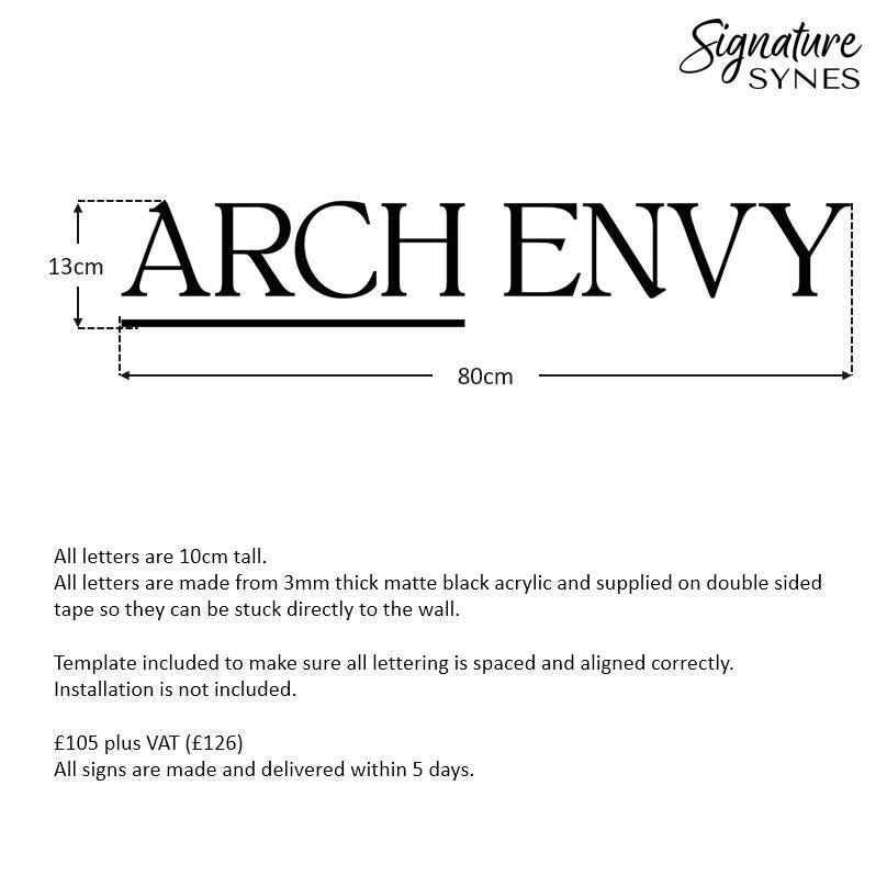 Custom Order - ARCH ENVY - Matte black - 80cm wide - Double Sided Tape