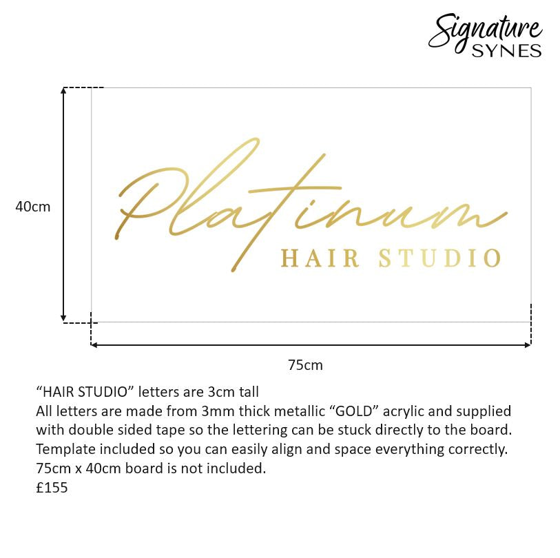 Custom Order - Platinum HAIR STUDIO - metallic "GOLD" acrylic